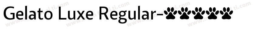 Gelato Luxe Regular字体转换